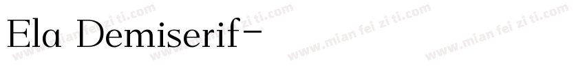 Ela Demiserif字体转换